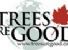 Trees are good